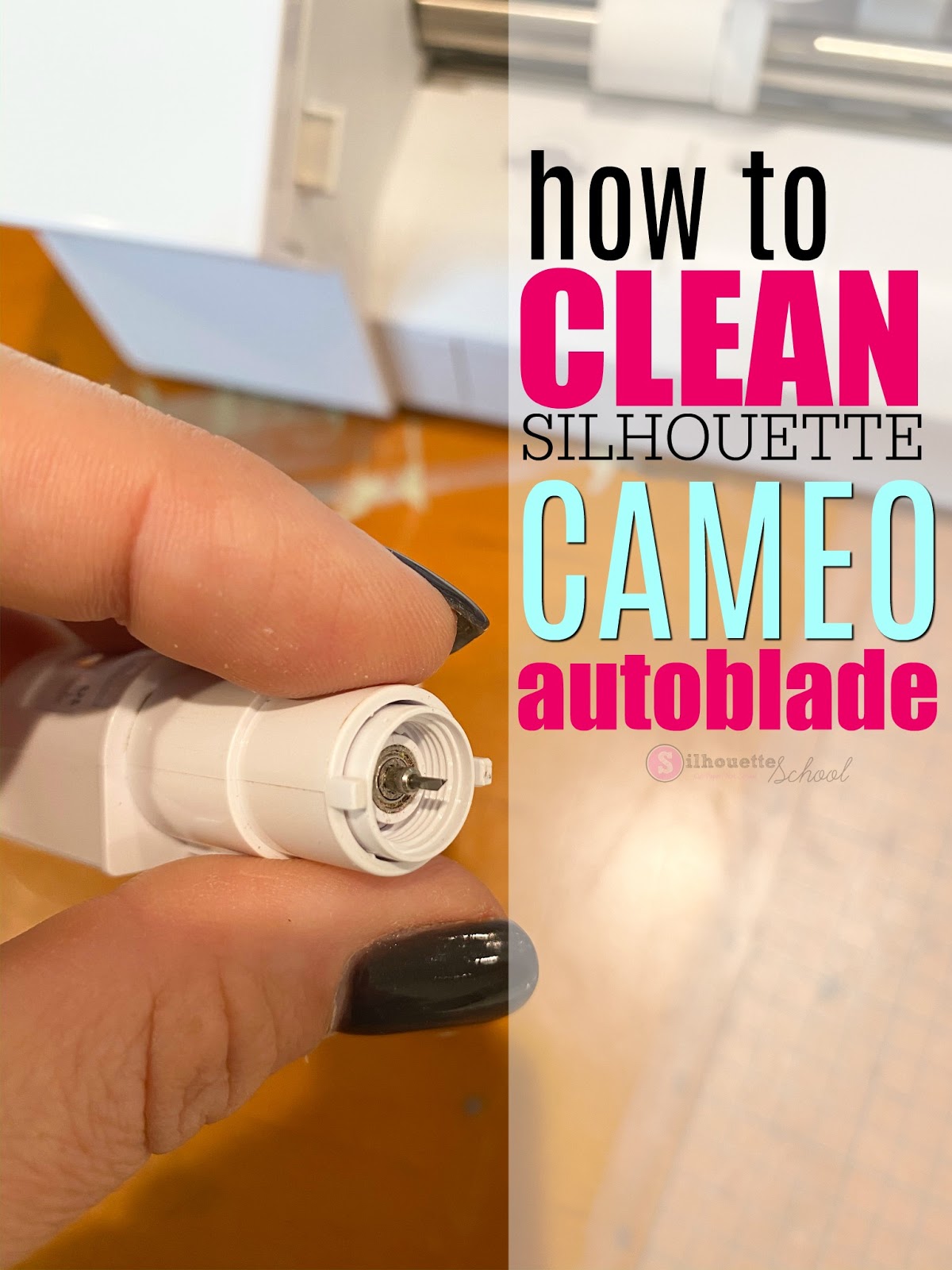 Silhouette CAMEO 4 Blade Not Cutting? How to Clean It - Silhouette School